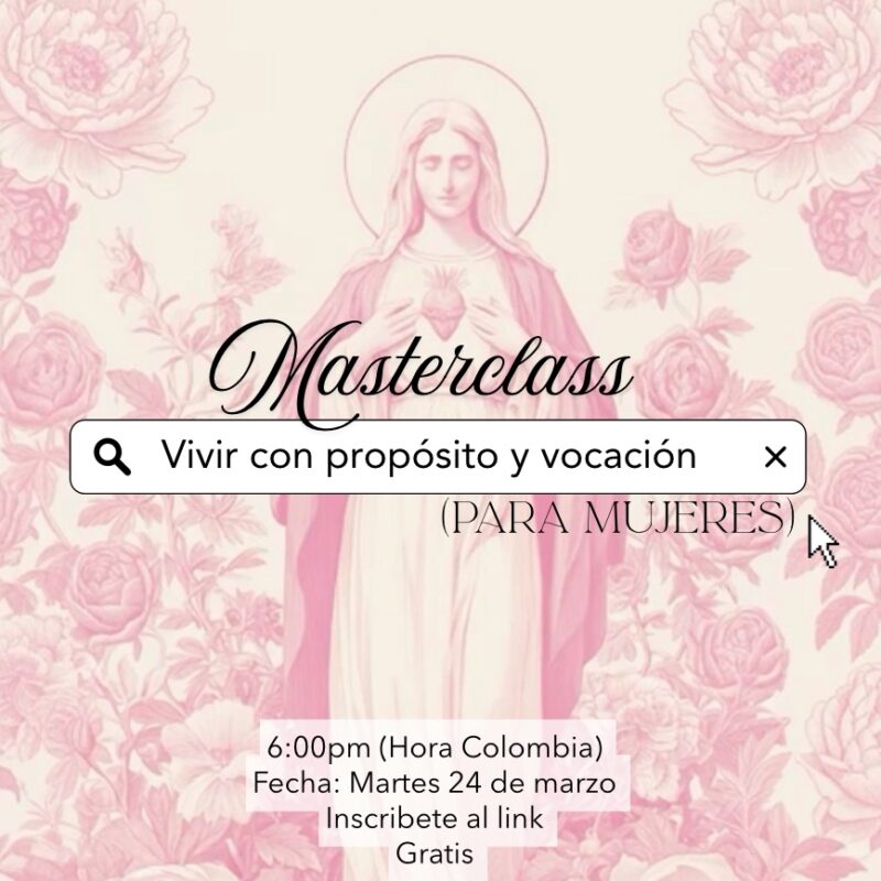 🤍 MASTERCLASS GRATIS Vivir con propósito y vocación (para dummies)